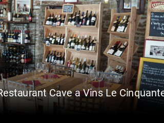 Restaurant Cave a Vins Le Cinquante ouvert