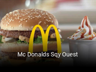 Mc Donalds Sqy Ouest heures d'ouverture