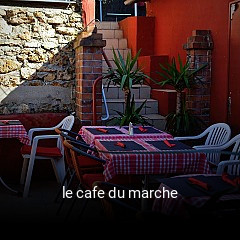 le cafe du marche plan d'ouverture