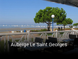 Auberge Le Saint Georges heures d'ouverture