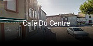 Café Du Centre heures d'affaires