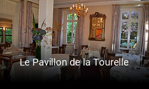 Le Pavillon de la Tourelle heures d'affaires