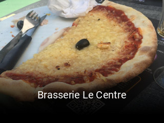 Brasserie Le Centre ouvert