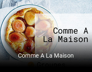 Comme A La Maison heures d'ouverture