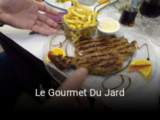 Le Gourmet Du Jard heures d'ouverture