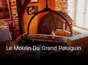 Le Moulin Du Grand Poulguin heures d'ouverture