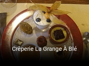 Crêperie La Grange À Blé heures d'ouverture