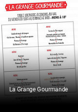 La Grange Gourmande ouvert