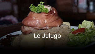 Le Julugo heures d'ouverture