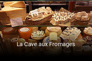 La Cave aux Fromages heures d'affaires