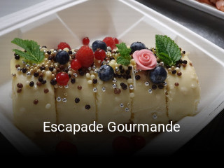 Escapade Gourmande ouvert