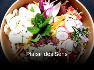 Plaisir des Sens ouvert