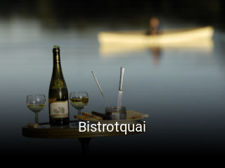 Bistrotquai ouvert