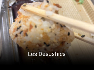 Les Desushics ouvert