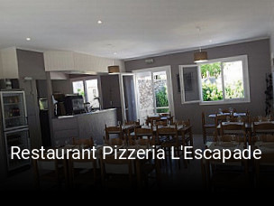 Restaurant Pizzeria L'Escapade heures d'affaires