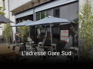 L'adresse Gare Sud ouvert