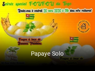 Papaye Solo plan d'ouverture