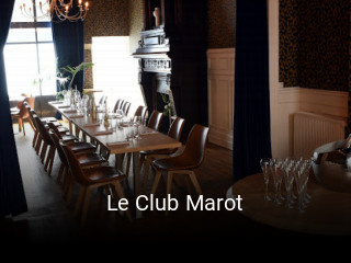 Le Club Marot plan d'ouverture