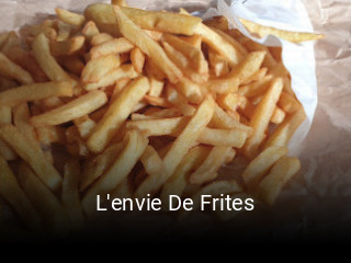 L'envie De Frites ouvert