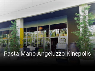 Pasta Mano Angeluzzo Kinepolis heures d'affaires