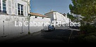 La Cabane A Delices heures d'ouverture