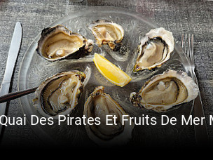 Le Quai Des Pirates Et Fruits De Mer Martigues ouvert