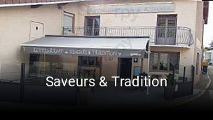 Saveurs & Tradition heures d'ouverture