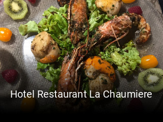 Hotel Restaurant La Chaumiere ouvert