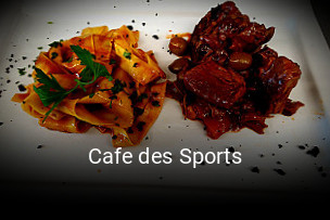 Cafe des Sports ouvert