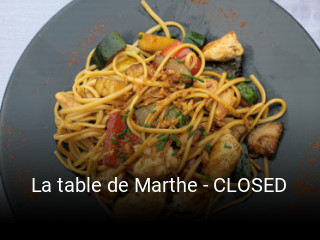 La table de Marthe - CLOSED heures d'ouverture