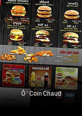 Ô ' Coin Chaud ouvert