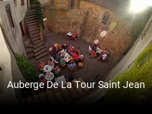 Auberge De La Tour Saint Jean ouvert