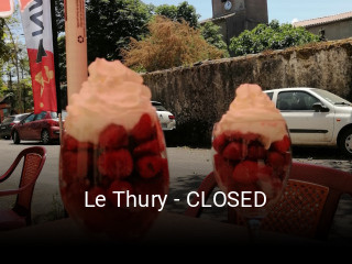 Le Thury - CLOSED ouvert