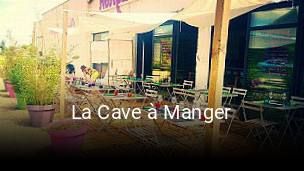 La Cave à Manger ouvert