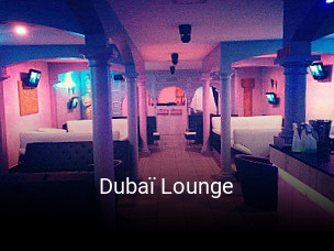 Dubaï Lounge heures d'affaires