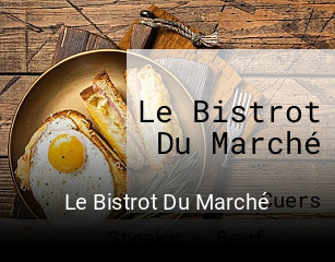 Le Bistrot Du Marché heures d'ouverture