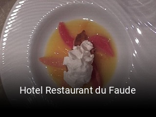 Hotel Restaurant du Faude heures d'ouverture