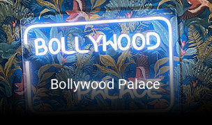 Bollywood Palace heures d'ouverture