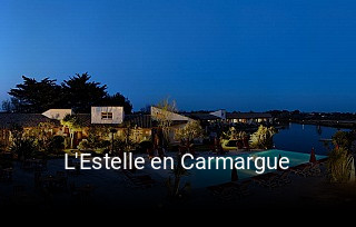 L'Estelle en Carmargue heures d'ouverture