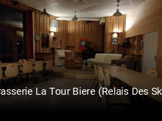 Brasserie La Tour Biere (Relais Des Skieurs) ouvert