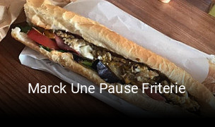 Marck Une Pause Friterie heures d'ouverture