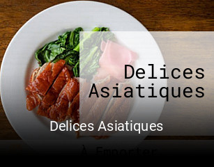 Delices Asiatiques heures d'affaires