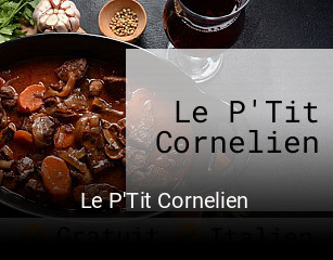 Le P'Tit Cornelien ouvert