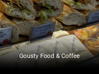 Gousty Food & Coffee heures d'affaires