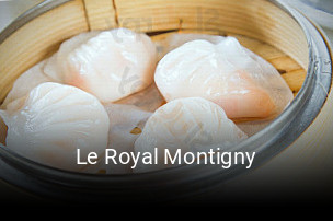 Le Royal Montigny ouvert