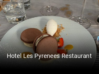 Hotel Les Pyrenees Restaurant heures d'ouverture