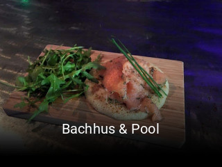 Bachhus & Pool ouvert