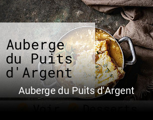 Auberge du Puits d'Argent ouvert