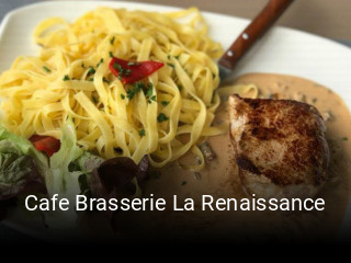 Cafe Brasserie La Renaissance plan d'ouverture