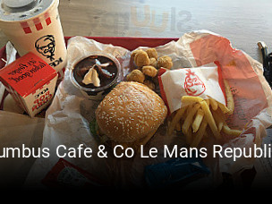 Columbus Cafe & Co Le Mans Republique ouvert